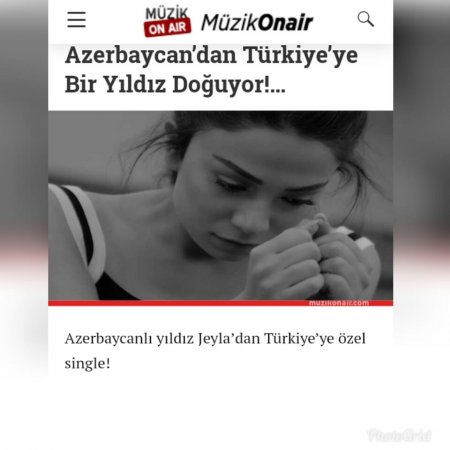 Jeyla Türkiyə mediasında: “Azərbaycandan Türkiyəyə bir ulduz doğulur!”