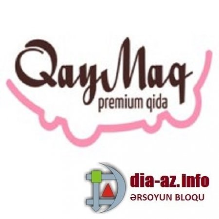 Bakıda `QayMaq Premium Qida` SAXTAKARLIĞI...